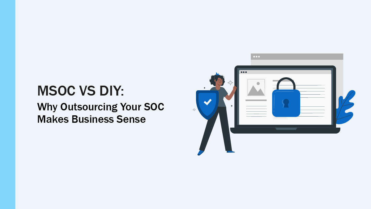 Msoc diy vs managed service preview