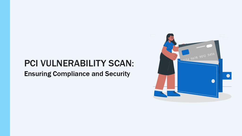 PCI Vulnerability Scan Preview