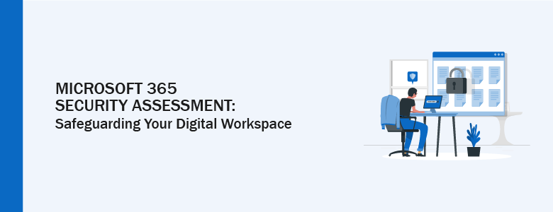 Microsoft 365 Security Assessment