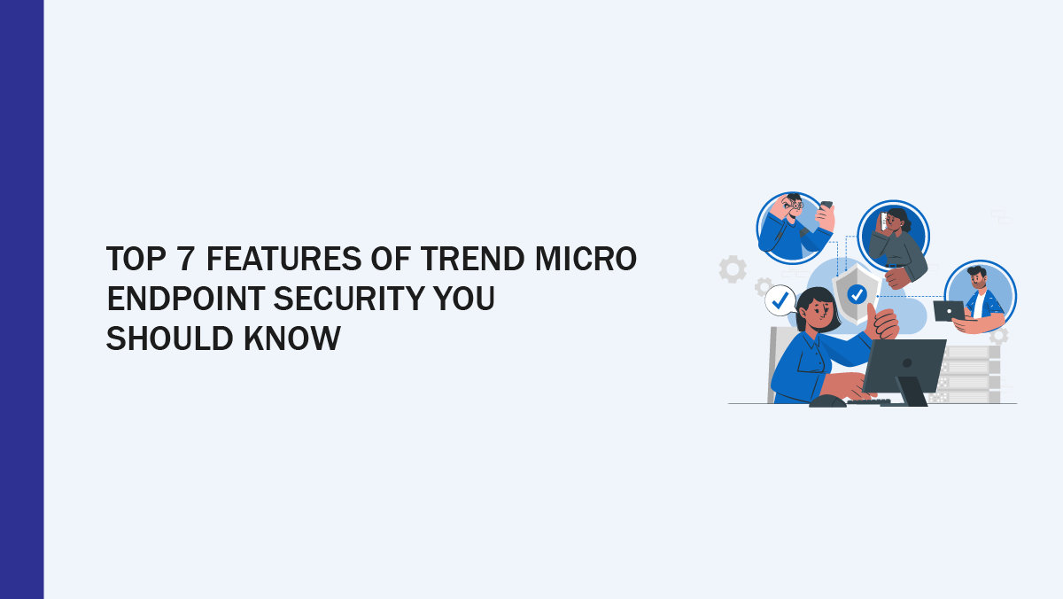 Trend Micro Endpoint Security Preview