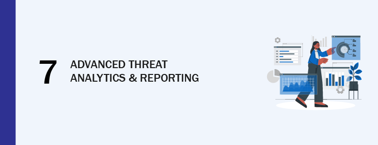 Threat Analytics and Reports
