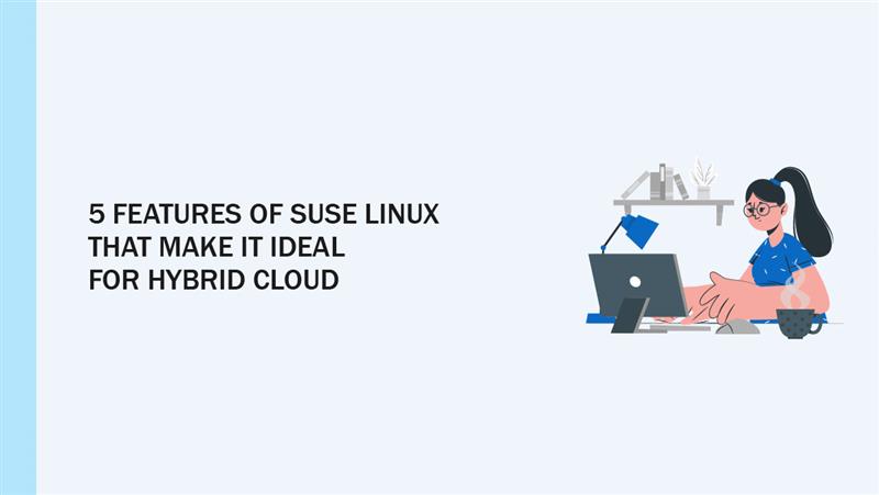 Features of Suse Linux Preview