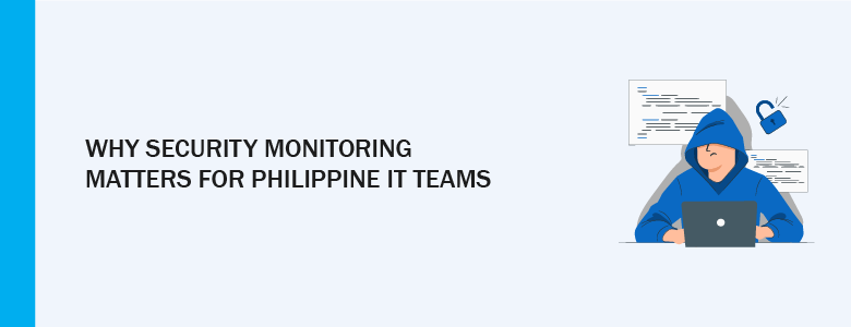 Security Monitoring Philippines