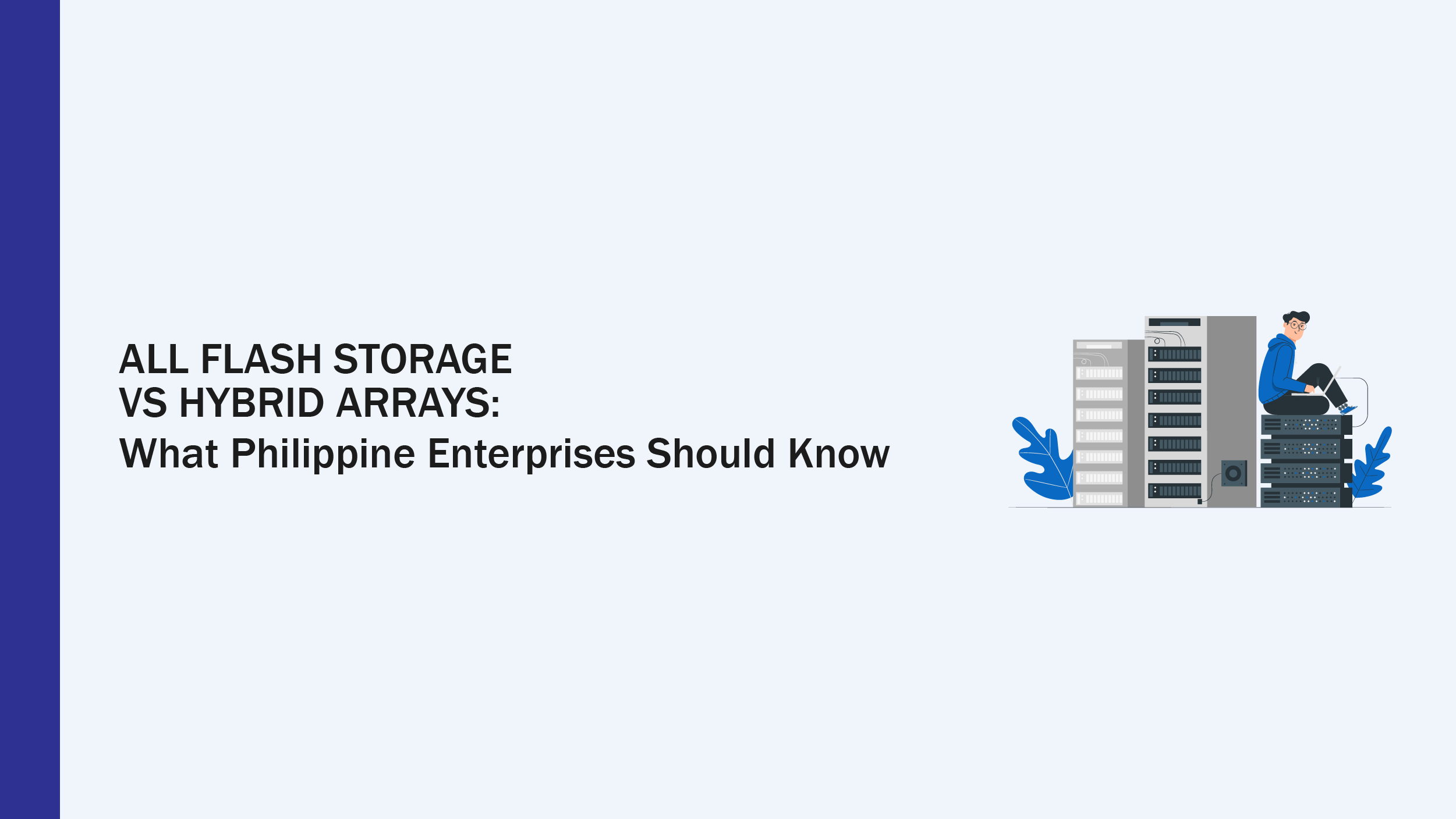 All Flash Storage overview